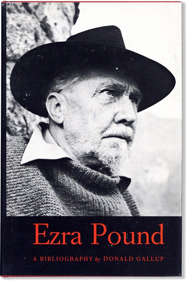 Item #59600] Ezra Pound: A Bibliography. Donald GALLUP