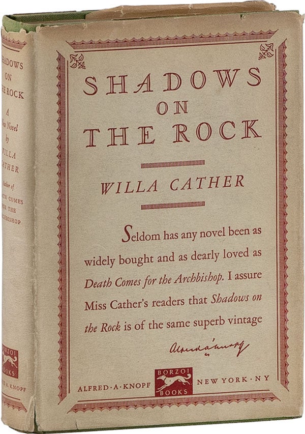 Item #59757] Shadows on the Rock. Willa CATHER