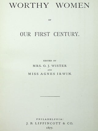 Worthy Women of Our First Century