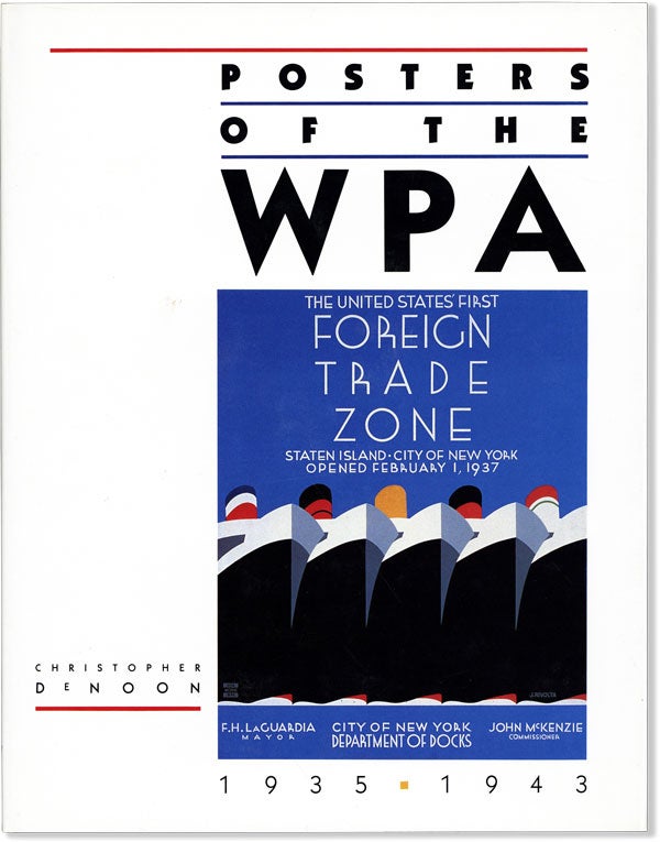 [Item #59859] Posters of the WPA. Christopher DeNoon.