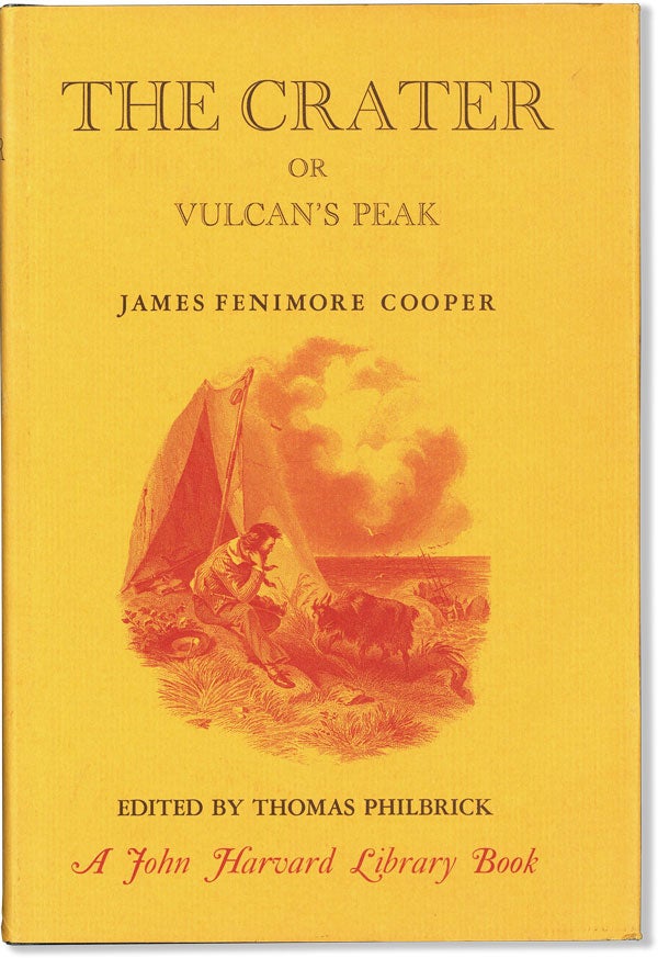 Item #59937] The Crater; or, Vulcan's Peak. James Fenimore COOPER, Thomas Philbrick