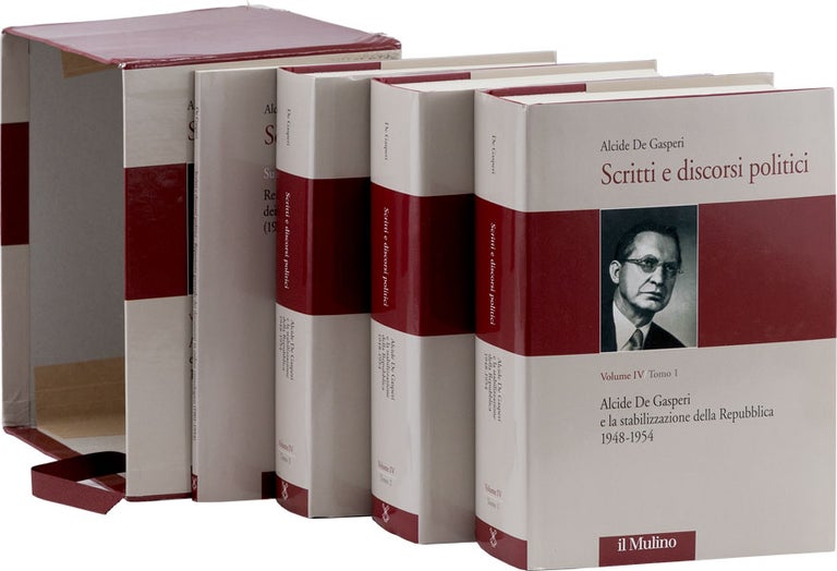Item #59968] Scritti e discorsi politici. Edizione critica. Vol IV (in three volumes): Alcide de...