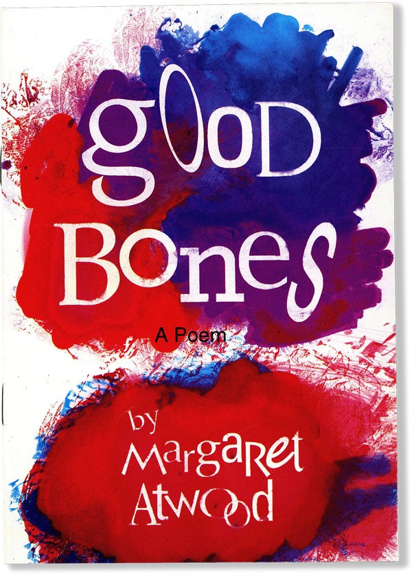 Item #60058] Good Bones. Margaret ATWOOD