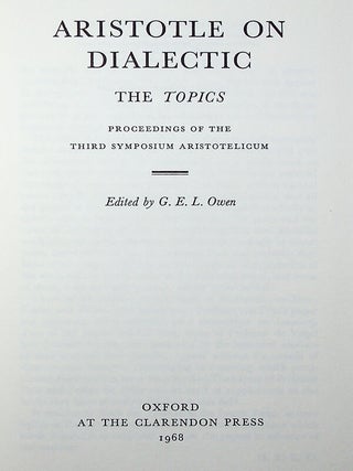 Aristotle on Dialectic: Proceedings of the Third Sympsium Aristotelicum
