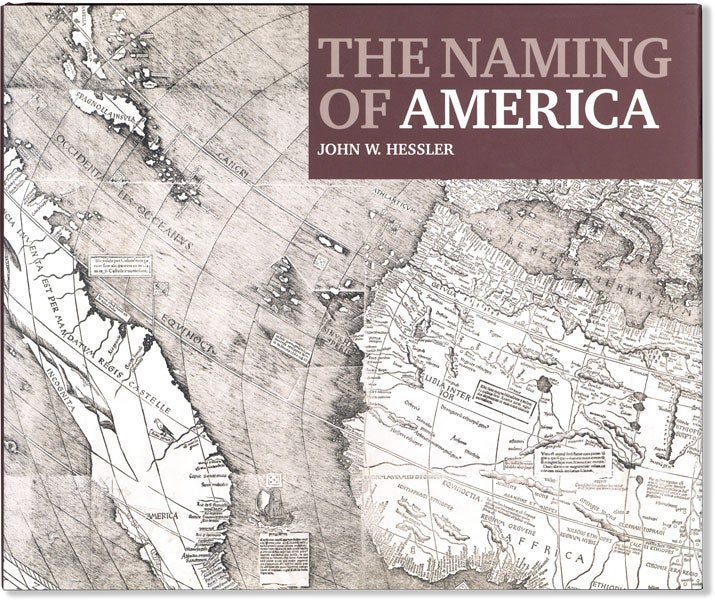 Item #60188] The Naming of America: Martin Waldseemüller's 1507 World Map and the Cosmographiae...