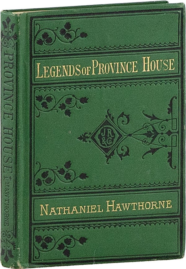Item #60222] Legends of the Province House. Nathaniel HAWTHORNE