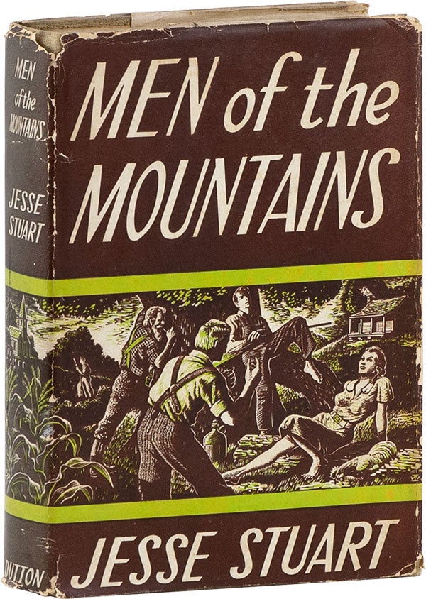 Item #60334] Men of the Mountains [Inscribed]. Jesse STUART