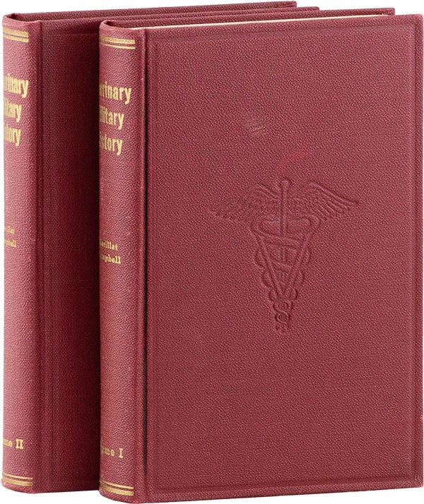 [Item #60339] Veterinary Military History of the United States. Louis A. MERILLAT, Delwin M. Campbell.