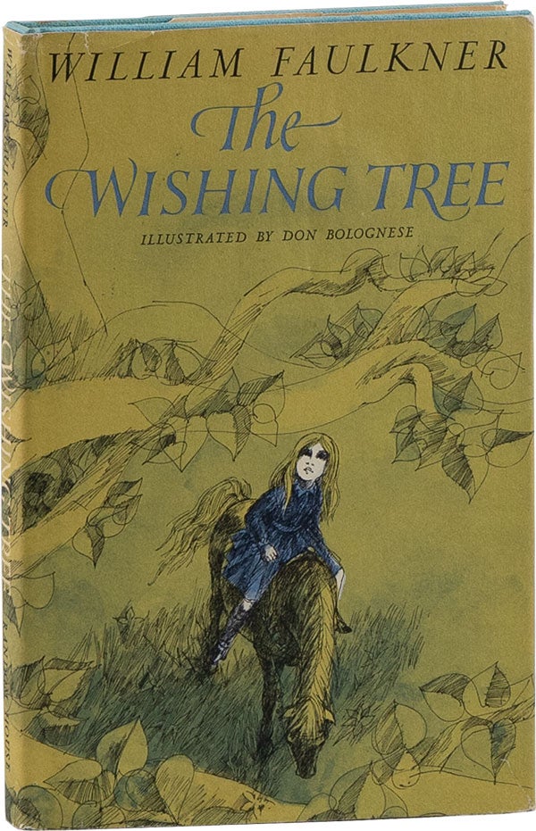 Item #60345] The Wishing Tree. William FAULKNER, Don Bolognese