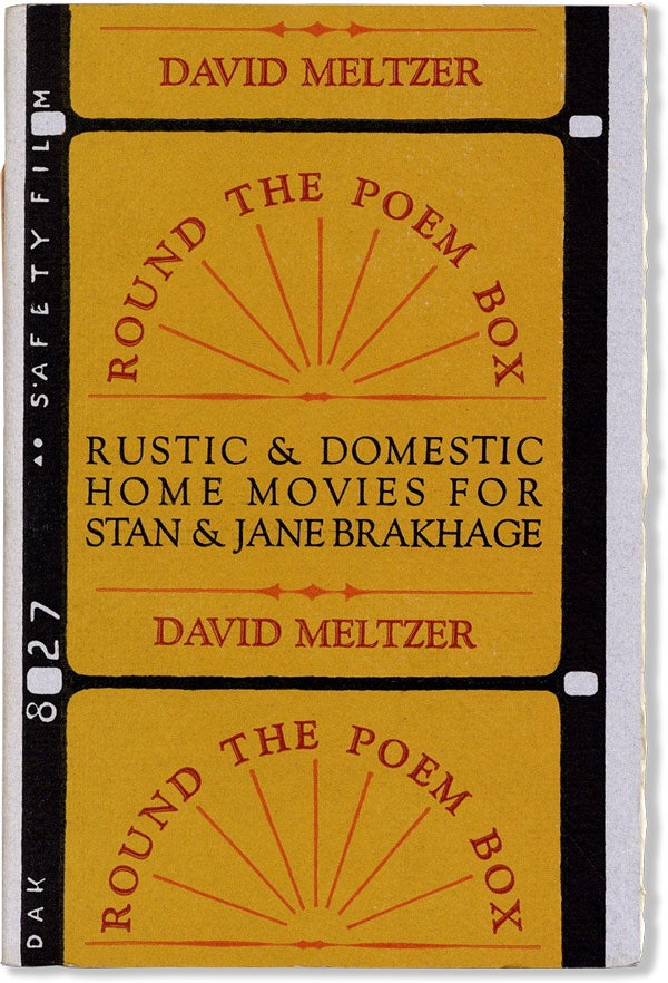 Item #60550] Round the Poem Box: Rustic & Domestic Home Movies for Stan & Jane Brakhage [Signed]....