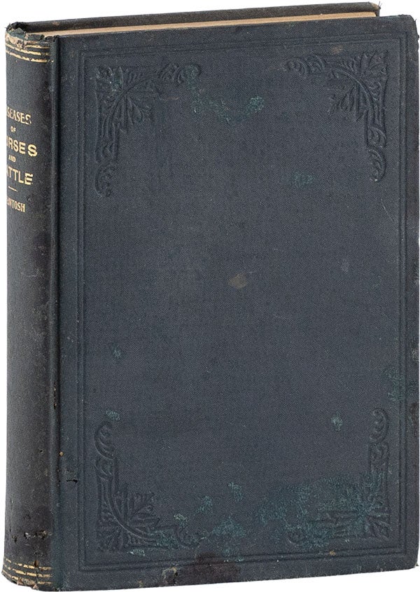 Item #60667] Diseases of Horses and Cattle. MCINTOSH, onald