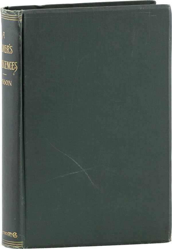 Item #60696] A Soldier's Reminiscences in Peace and War [Inscribed Presentation Copy, with TLS]....