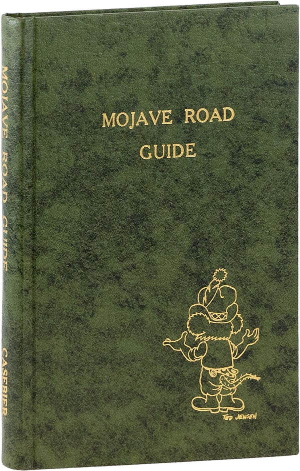 Item #60721] Mojave Road Guide (Tales of the Mojave Road no.11). Dennis G. CASEBIER