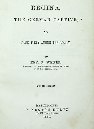 Regina, the German Captive; or, True Piety Among the Lowly