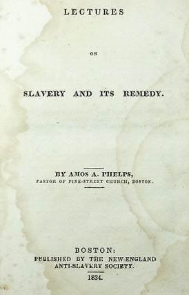 Lectures on Slavery and its Remedy