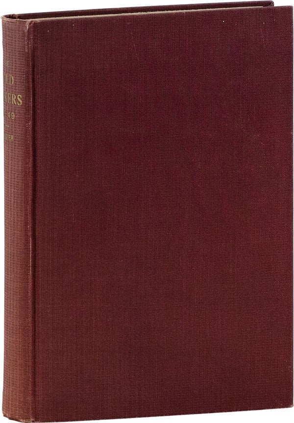 Item #61067] The Gold Seekers of '49. A Personal Narrative of the Overland Trail and Adventures...