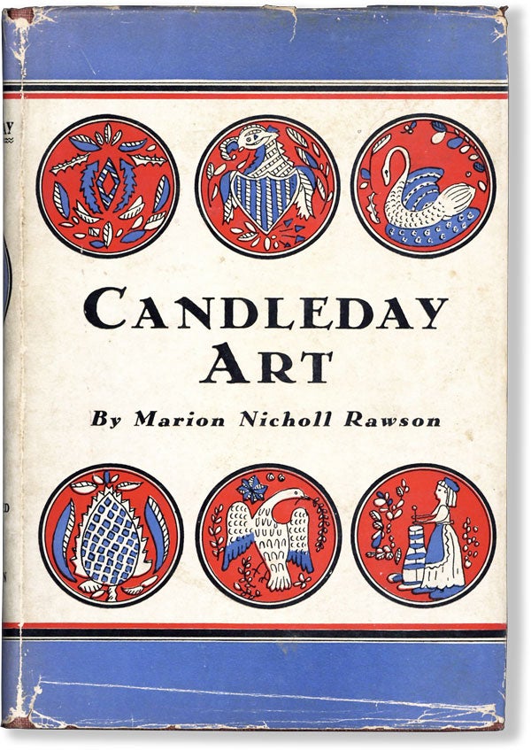 Item #61328] Candleday Art. Marion Nicholl RAWSON