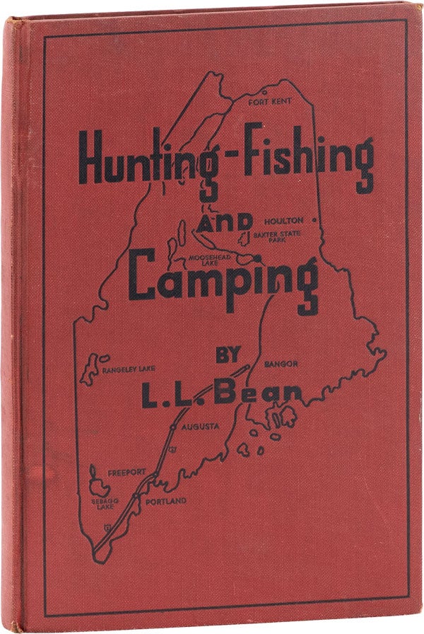 Item #61430] Hunting Fishing and Camping. L. L. BEAN