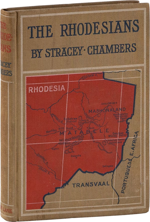 Item #61461] The Rhodesians: Sketches of English South-African Life. Stracey CHAMBERS