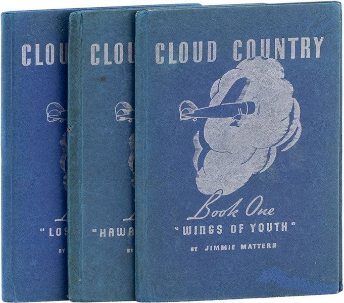 Item #61530] Cloud Country (3 vols): Book One: Wings of Youth [with] Book Two: Hawaii to...