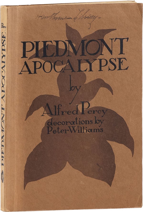 Item #61547] Piedmont Apocalypse. Alfred PERCY, Peter Williams