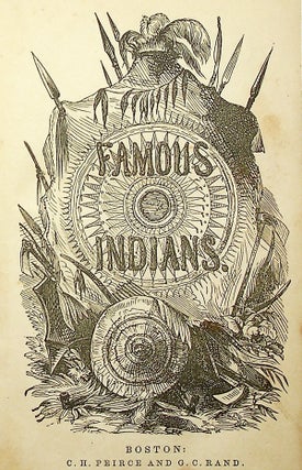 Lives of Celebrated American Indians; by the Author of Peter Parley's Tales