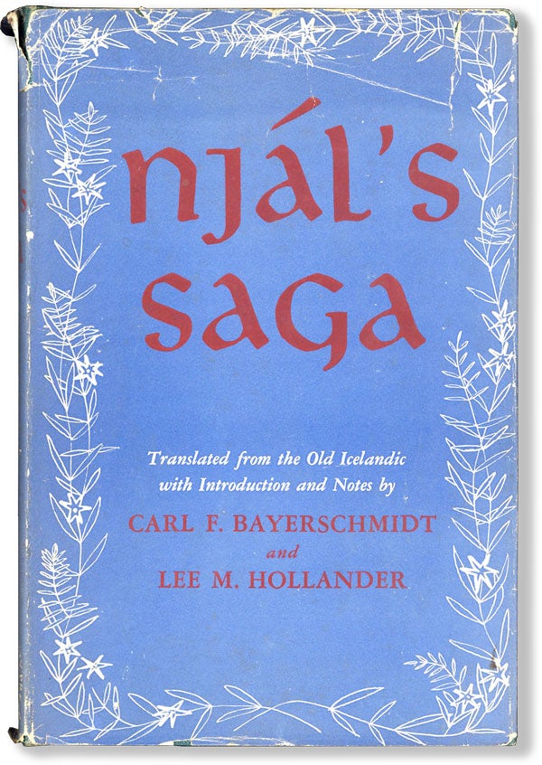 Item #61607] Njâl's Saga. Carl F. BAYERSCHMIDT, Lee M. Hollander, transl