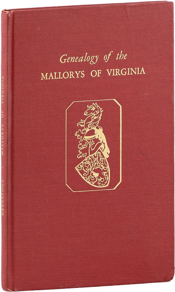 Item #61628] Genealogy of the Mallorys of Virginia. Henry R. MALLORY