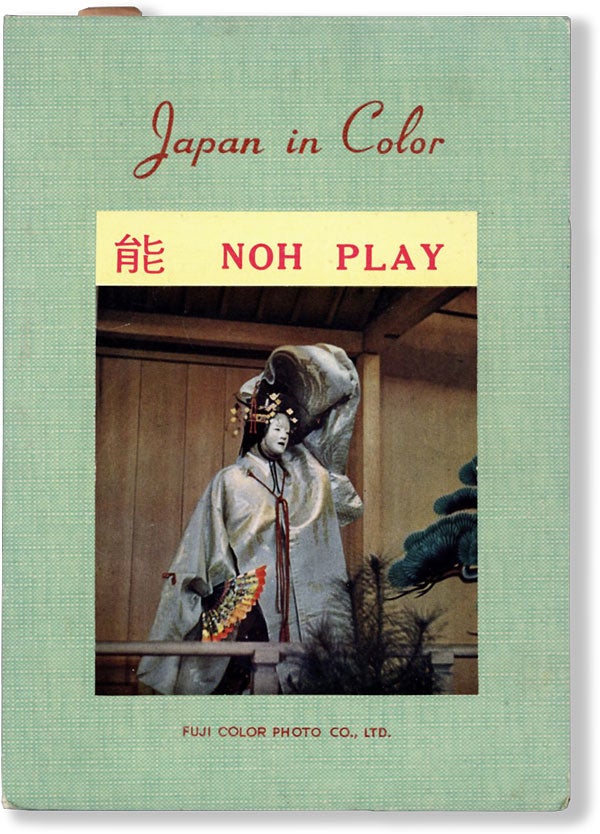 Item #61749] Japan in Color: Noh Play. JAPAN – PHOTOGRAPHY