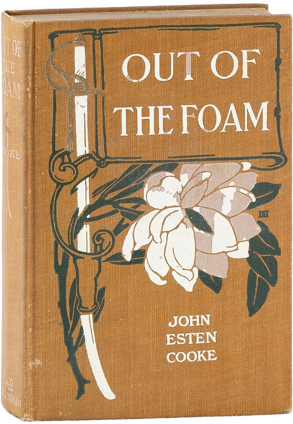 Item #61853] Out of the Foam. John Esten COOKE