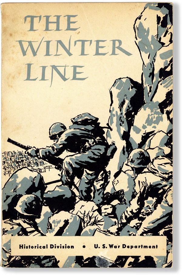 Item #61880] Fifth Army at the Winter Line (15 November 1943-15 January 1944). HISTORICAL...