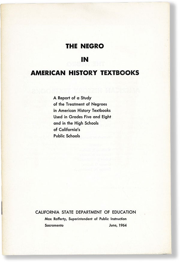 Item #61926] The Negro in American History Textbooks. Report of a Study of the Treatment of...