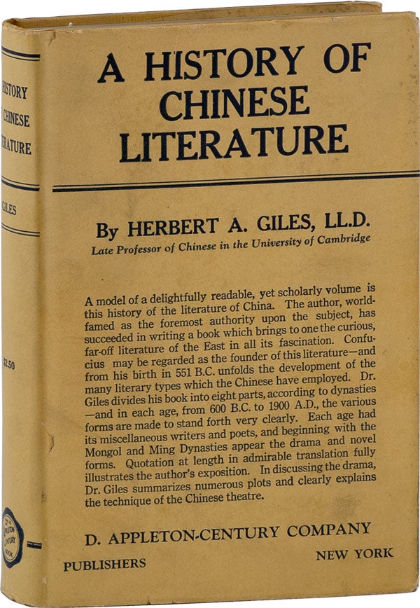 Item #61931] A History of Chinese Literature. LITERATURE - CHINA, Herbert GILES