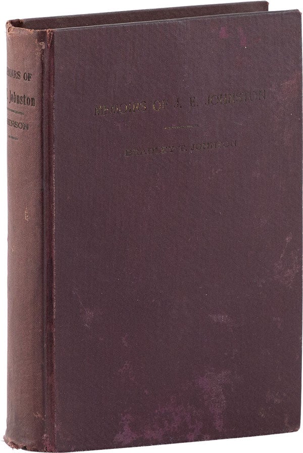 Item #61944] A Memoir of the Life and Public Service of Joseph E. Johnston. Bradley T. JOHNSON