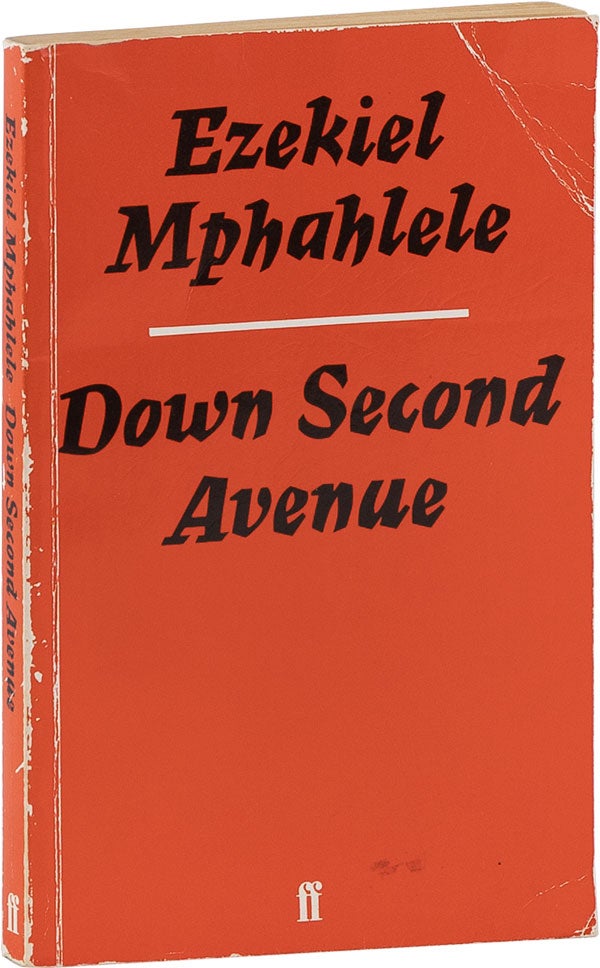 Item #61995] Down Second Avenue [Signed]. LITERATURE, Ezekiel MPHAHLELE, Es'kia