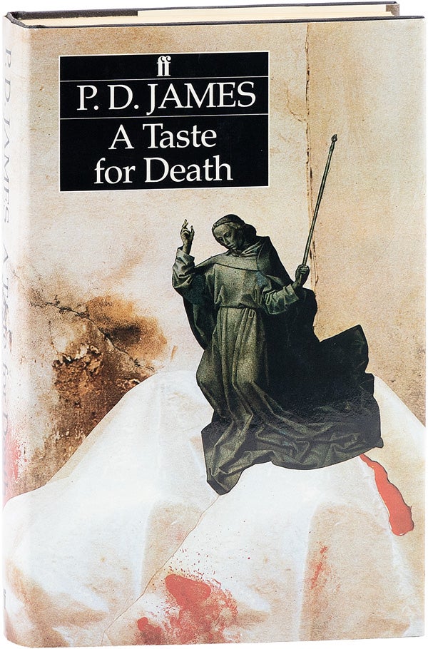 Item #62007] A Taste For Death. P. D. JAMES, Phyllis Dorothy