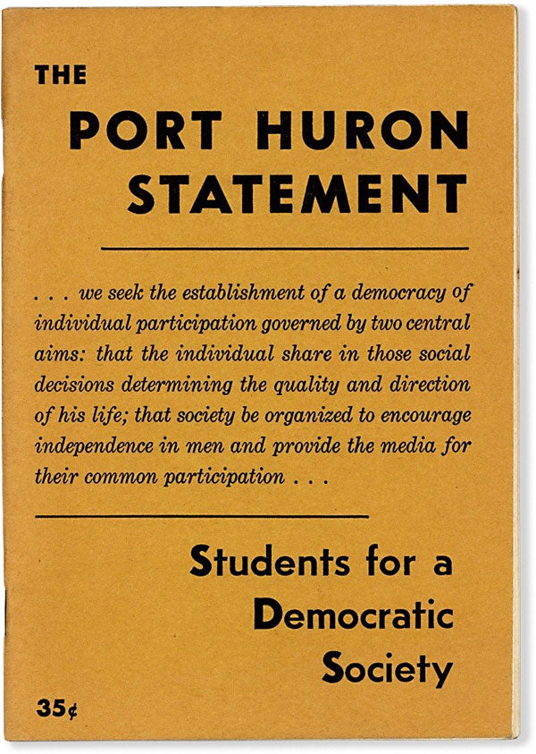 Item #62037] The Port Huron Statement. SDS, Tom HAYDEN, Robert A. Haber