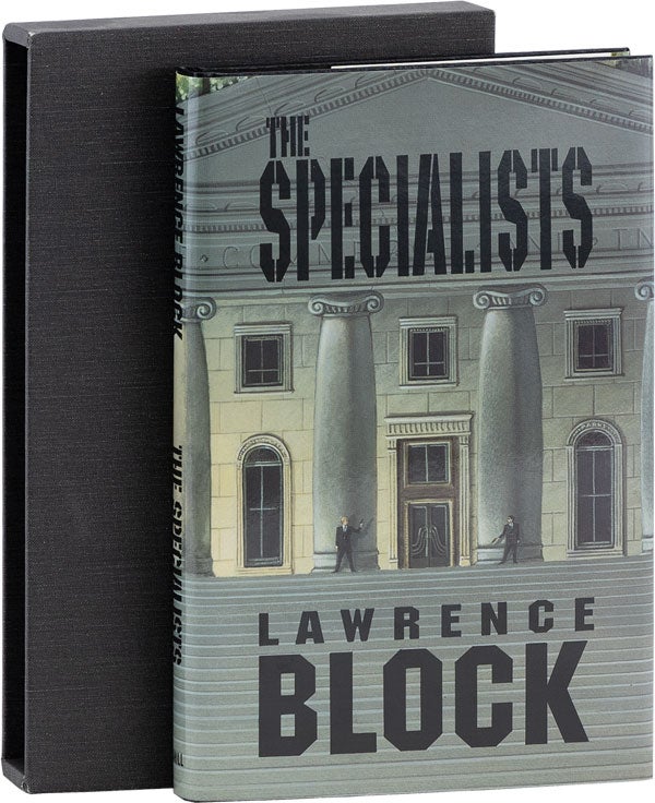 Item #62052] The Specialists [Signed, Limited, Lettered Copy]. Lawrence BLOCK