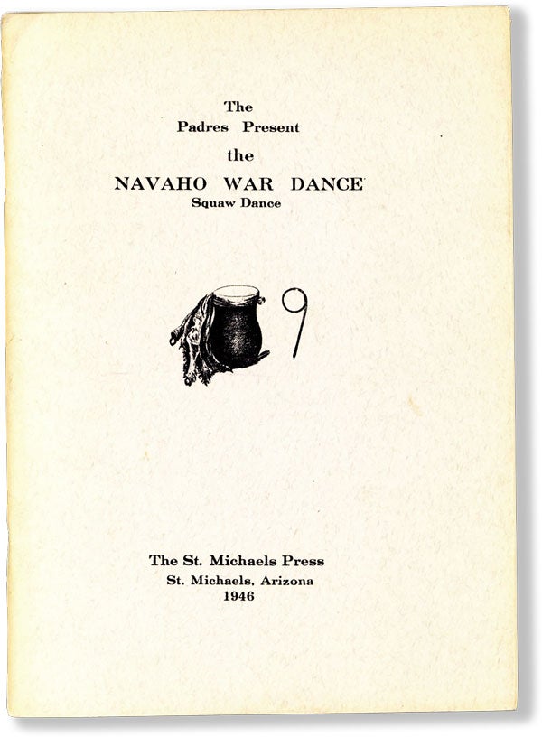 Item #62126] The Navaho War Dance: A Brief Narrative of Its Meaning and Practice [Drum Tap 9]....