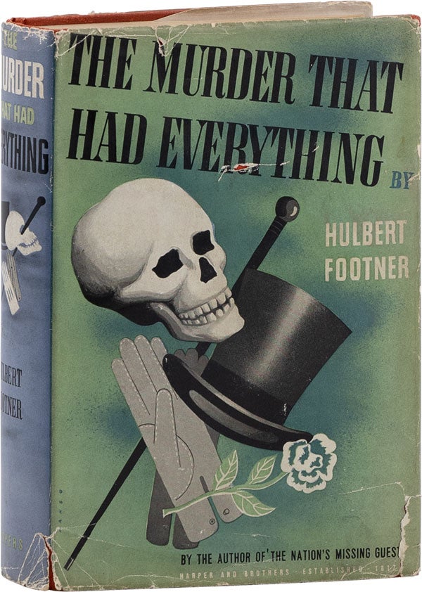 Item #62227] The Murder That Had Everything. Hulbert FOOTNER