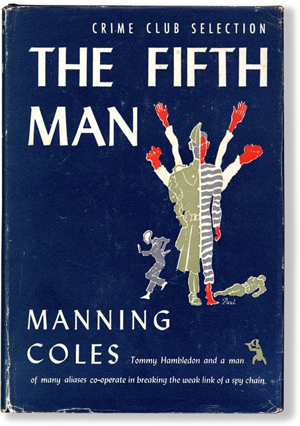 Item #62230] The Fifth Man. pseud. of Adelaide Frances Oke Manning, Cyril Henry Coles