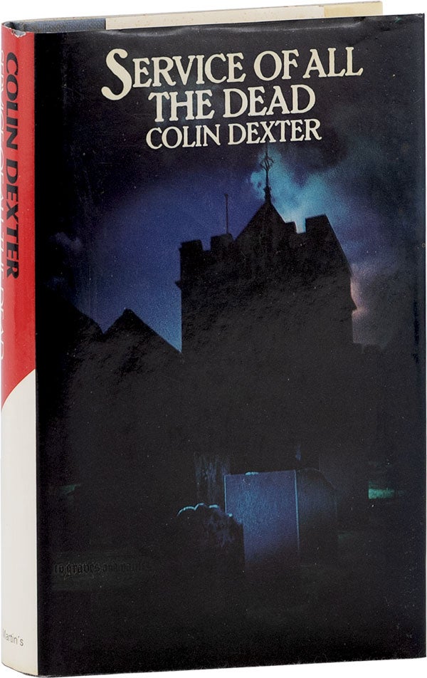 Item #62240] Service of All the Dead [With Signed Bookplate Laid In]. Colin DEXTER