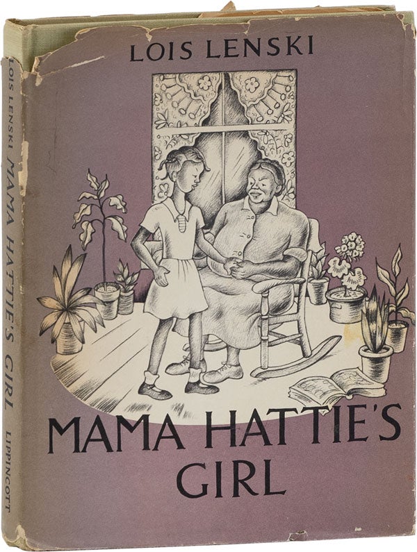 Item #62267] Mama Hattie's Girl. Lois LENSKI