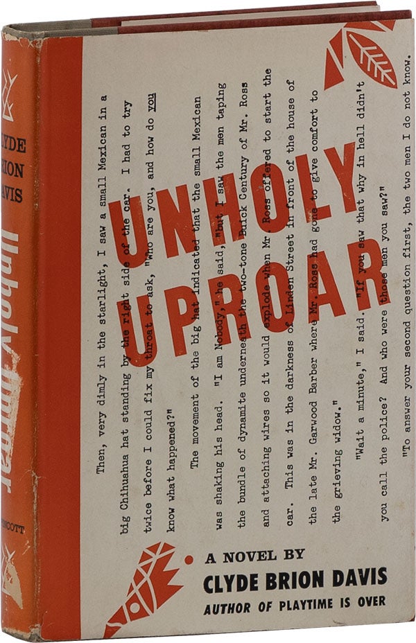 Item #62377] Unholy Uproar [Inscribed]. Clyde Brion DAVIS