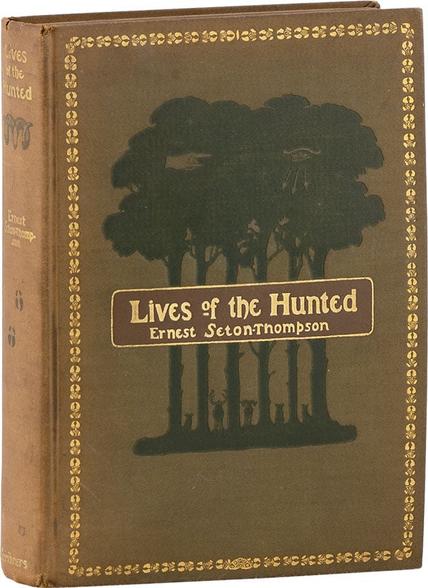 Item #62405] Lives of the Hunted. Containing a true account of the doings of five quadrupeds &...