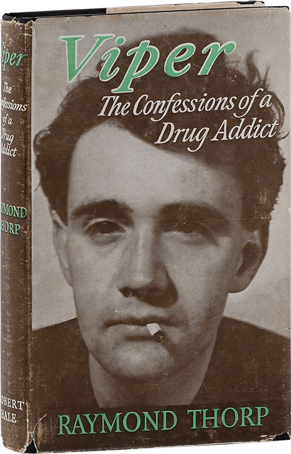 Item #62480] Viper: The Confessions of a Drug Addict. NARCOTICS, CRIME, UNDERWORLD