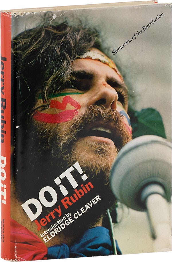 Item #62511] Do It: Scenarios of the Revolution. COUNTERCULTURE, Jerry RUBIN, Eldridge CLEAVER,...