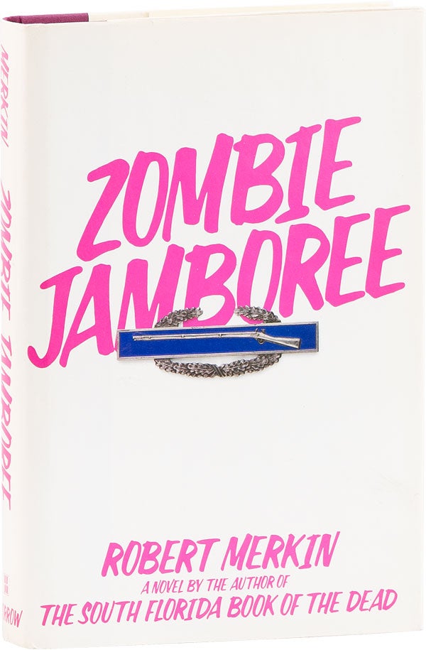 Item #62537] Zombie Jamboree. VIETNAM FICTION, Robert MERKIN