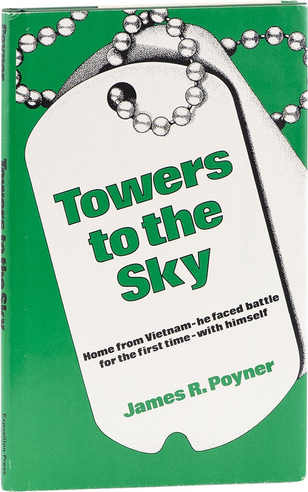 Item #62539] Towers to the Sky. VIETNAM FICTION, James R. POYNER