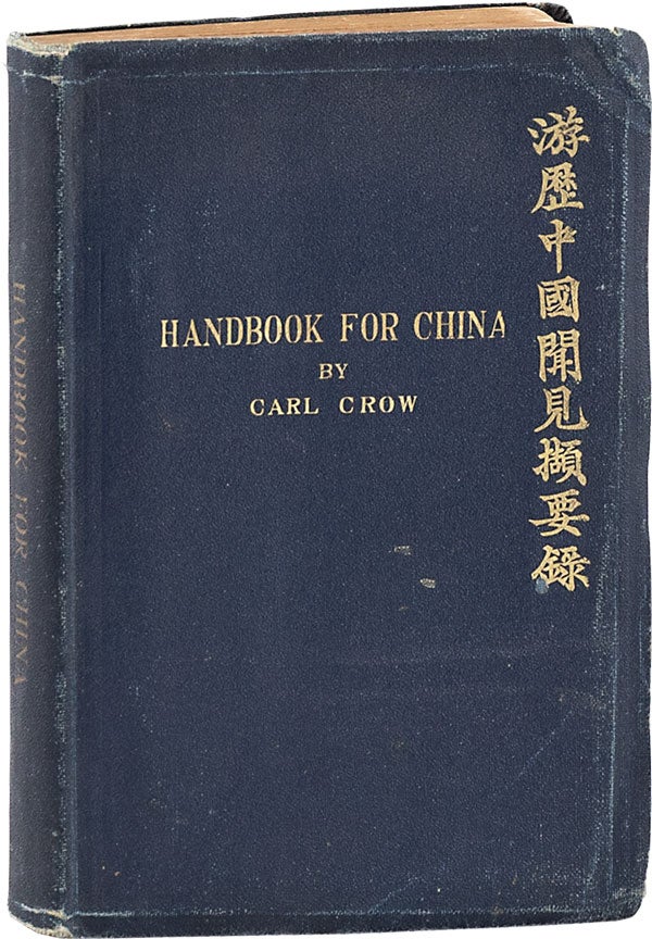 Item #62783] The Travelers' Handbook for China (Including Hongkong). With Nine Maps and Plans and...